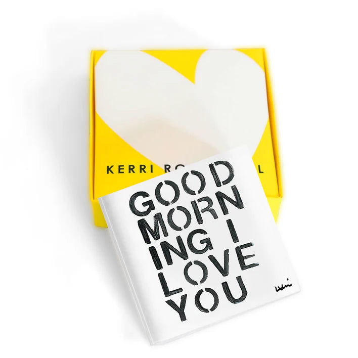 Good Morning I Love You Block of Love- Kerri Rosenthal